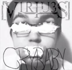 Virtues : Cry Baby 1.0